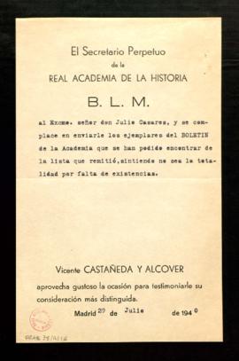 Besalamano de Vicente Castañeda  Alcover, secretario de la Real Academia de Historia, a Julio Cas...