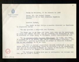 Carta de Camilo José Cela a Rafael Lapesa, secretario, en la que transcribe otra enviada al direc...