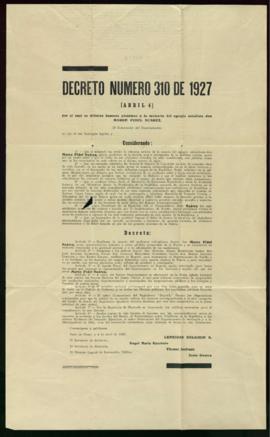 Decreto número 310 de 1927 [abril 4] por el cual se tributan honores póstumos a la memoria del eg...