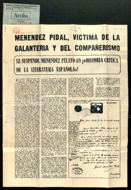 Recorte del diario Arriba con el artículo Menéndez Pidal, víctima de la galantería y del compañer...
