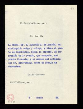 Copia del besalamano del secretario a Agustín G. de Amezúa de recordatorio de su ofrecimiento par...
