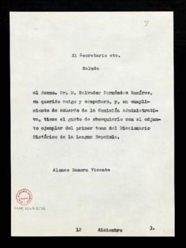 Copia del saluda del secretario, Alonso Zamora Vicente, a Salvador Fernández Ramírez, con el que,...
