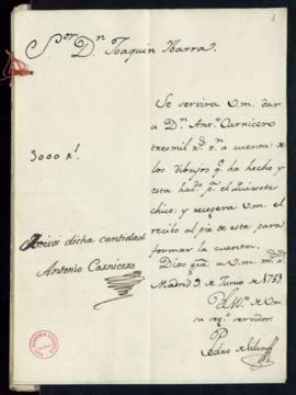 Orden de Pedro Silva a Joaquín Ibarra de la entrega a cuenta a Antonio Carnicero de 3000 reales d...