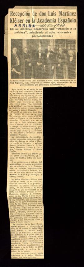 Recorte del diario Arriba con la crónica titulada Recepción de don Luis Martínez Kléiser [Kleiser...