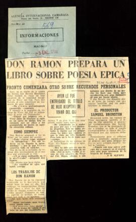 Recorte del diario Informaciones con el artículo Don Ramón prepara un libro sobre poesía épica, p...
