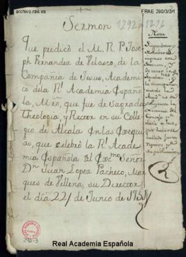 Minuta del sermón que predicó José Fernández de Velasco en las exequias que celebró la Real Acade...