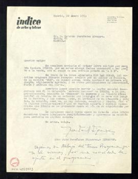 Carta de Juan Fernández Figueroa a Melchor Fernández Almagro con la que le envía el primer libro ...