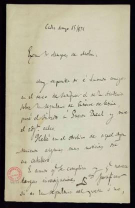 Carta de Adolfo de Castro al marqués de Molins con la que remite las noticias que ha encontrado e...
