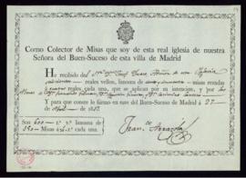 Recibo de Francisco Arrazola de 600 reales de vellón por las misas celebradas en la Real Iglesia ...