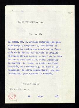 Copia del besalamano del secretario a Armando Cotarelo en el que le ruega confirme su asistencia ...