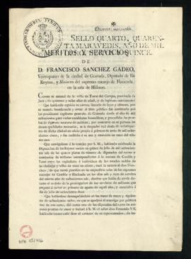 Méritos y servicios de D. Francisco Sánchez Gadeo, veinticuatro de la ciudad de Granada