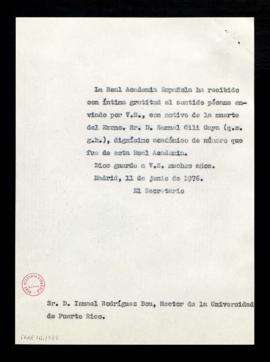 Copia sin firma del oficio de agradecimiento del secretario a Ismael Rodríguez Bou, rector de la ...