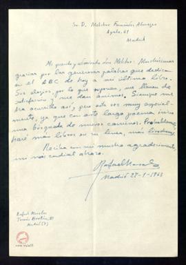 Carta de Rafael Morales a Melchor Fernández Almagro en la que le agradece las generosas palabras ...
