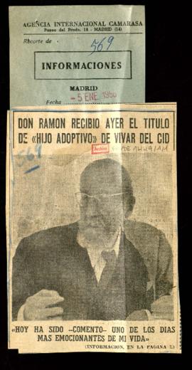 Recorte del diario Informaciones con la noticia Don Ramón recibió ayer el título de «hijo adoptiv...