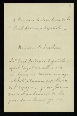 Carta de León Rouanet al secretario en la que agradece la acogida que ha tenido en la Academia su...