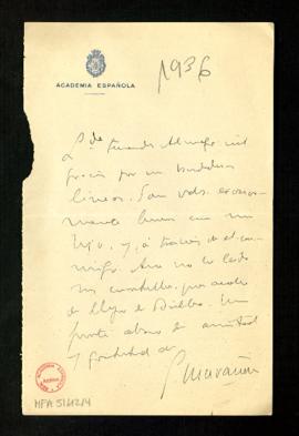 Carta de Gregorio Marañón a Melchor Fernández Almagro en la que le dice que escriba de su parte a...