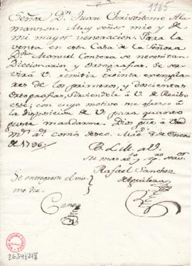 Carta de Rafael Sánchez de Aguilera a Juan Crisóstomo Ramírez Alamanzón en la que le ruega que en...