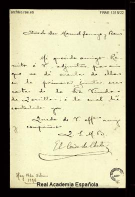 Carta del conde de Cheste a Manuel Tamayo y Baus con la que remite varias cartas de Juana Pacheco...