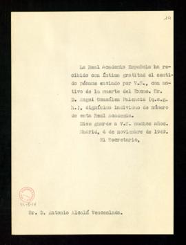 Copia sin firma del oficio del secretario a Antonio Alcalá Venceslada de traslado de la gratitud ...