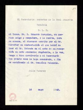 Copia del besalamano de Julio Casares a Eduardo Marquina con el que le remite, para su examen, el...