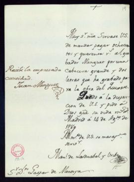 Orden de Manuel de Lardizábal del pago a Juan Minguet de 840 reales de vellón por una cabecera gr...