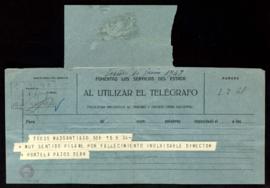 Telegrama de pésame de [Salustiano] Portela Pazos al secretario [Julio Casares] por el fallecimie...
