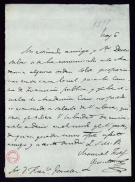 Carta de Manuel José Quintana a Fran[cis]co [Antonio] González en la que le pregunta si la Academ...