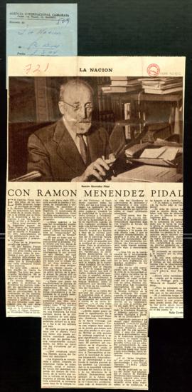 Recorte del diario La Nación, de Buenos Aires, con el artículo Con Ramón Menéndez Pidal, por Nell...