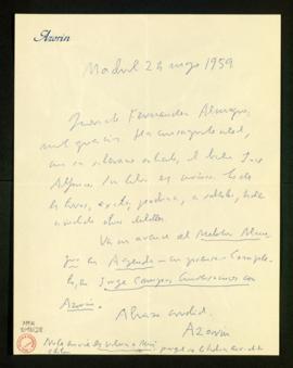 Carta de Azorín a Melchor Fernández Almagro en la que le da las gracias por el envío del artículo...