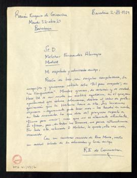Carta de Ramón Eugenio de Goicoechea a Melchor Fernández Almagro en la que le agradece al generos...