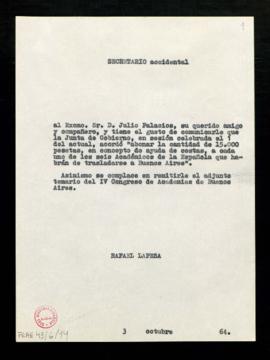 Copia sin firma del saluda del secretario accidental, Rafael Lapesa, a Julio Palacios en el que l...