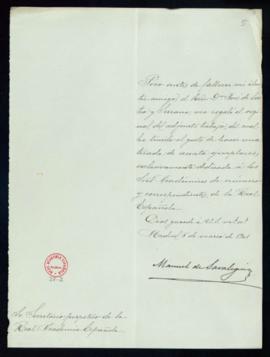 Carta de Manuel de Saralegui al secretario [Mariano Catalina] con la que remite el original de un...