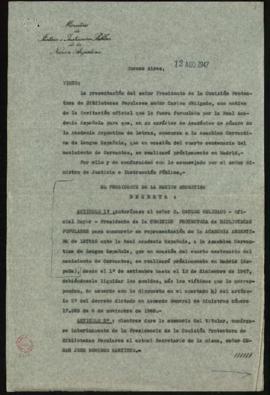 Decreto del Presidente de la Nación Argentina por el que autoriza a Carlos Obligado a concurrir e...
