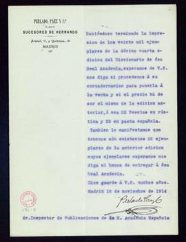 Carta de Perlado, Páez y C.ª al inspector de publicaciones de la Academia en la que da aviso de q...