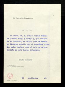 Copia del besalamano de Julio Casares a Emilio García Gómez, con el que le remite, para su examen...