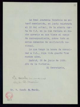 Copia sin firma del oficio del secretario a Ramón D. Perés de traslado de la complacencia de la j...