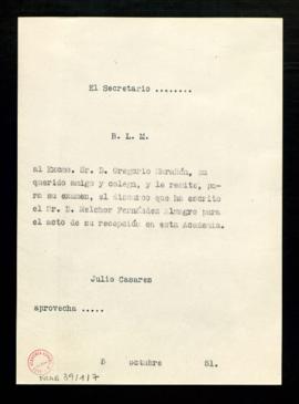 Copia del besalamano de Julio Casares a Gregorio Marañón al que le adjunta, para su examen, el di...