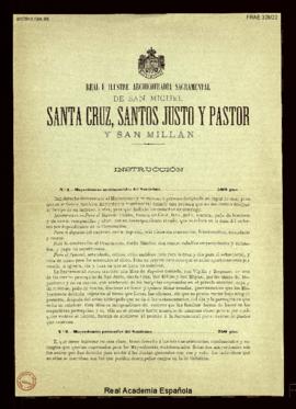 Instrucción de la Archicofradía Sacramental de San Miguel, Santa Cruz, Santos Justo y Pastor y Sa...