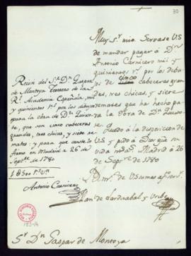 Orden de Manuel de Lardizábal del pago a Antonio Carnicero de 1500 reales de vellón por ocho cabe...