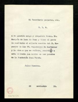 Copia sin firma del besalamano de Julio Casares, secretario, al marqués de Luca de Tena con el qu...