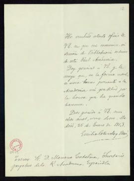 Carta de Emilio Cotarelo y Mori al secretario, Mariano Catalina, en la que acusa recibo de su nom...