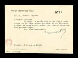 Carta de Ramón Menéndez Pidal a Rafael Lapesa con la que le remite una carta del presidente de la...