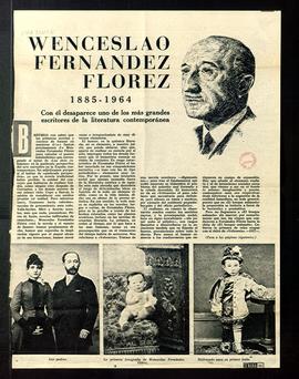 Wenceslao Fernández Flórez. 1885-1964. Con él desaparece uno de los más grandes escritores de la ...