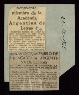 Recortes de prensa con el título Benavente, miembro de la Academia Argentina de Letras