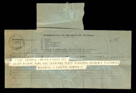 Telegrama de Eugenio Montes al director de la Academia en el que le anuncia su viaje a Madrid, en...